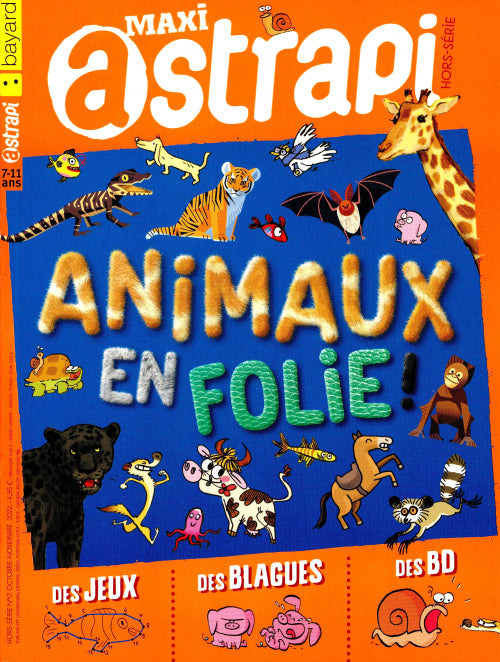 Hors-série ASTRAPI #17 ANIMAUX EN FOLIE – Bayard jeunesse