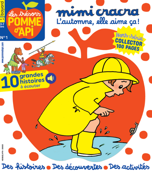 HS LES TRÉSORS DE POMME D'API #1 - Mimi cracra, l'automne elle aime ça