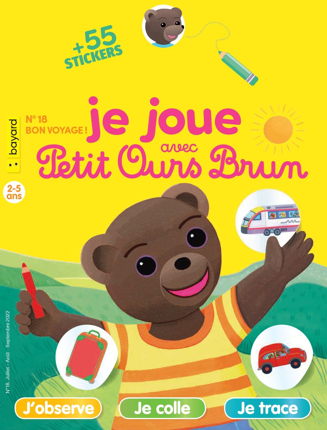 JE JOUE AVEC PETIT OURS BRUN #18 - Bon voyage !