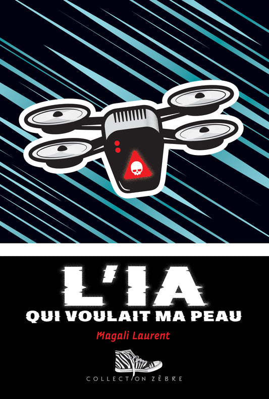 L' IA qui voulait ma peau (ePub numérique)