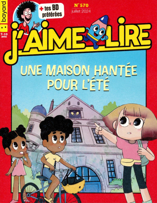 J'AIME LIRE #570 - JUILLET 2024