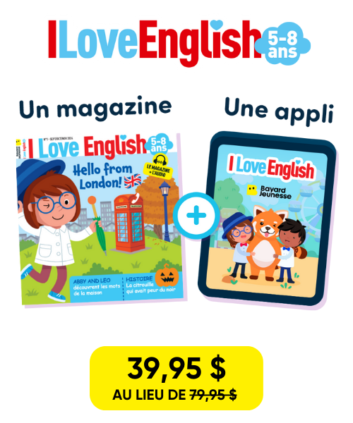 Abonnement 1 an : I Love English 5-8 ans